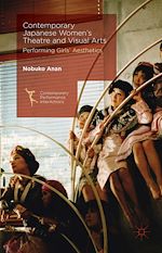 Télécharger le livre :  Contemporary Japanese Women's Theatre and Visual Arts
