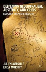 Télécharger le livre :  Deepening Neoliberalism, Austerity, and Crisis