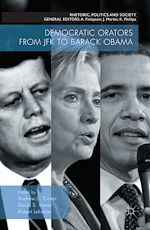Télécharger le livre :  Democratic Orators from JFK to Barack Obama