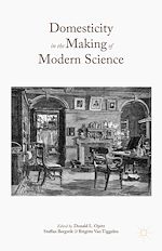 Télécharger le livre :  Domesticity in the Making of Modern Science