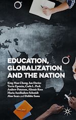 Télécharger le livre :  Education, Globalization and the Nation