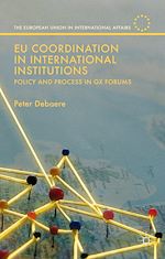 Download this eBook EU Coordination in International Institutions
