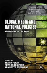 Download this eBook Global Media and National Policies