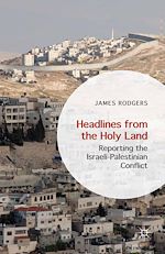 Télécharger le livre :  Headlines from the Holy Land