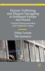 Télécharger le livre :  Human Trafficking and Migrant Smuggling in Southeast Europe and Russia