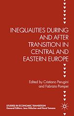 Télécharger le livre :  Inequalities During and After Transition in Central and Eastern Europe
