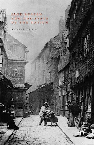 Téléchargez le livre :  Jane Austen and the State of the Nation
