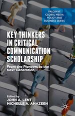 Download this eBook Key Thinkers in Critical Communication Scholarship