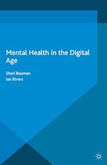Télécharger le livre :  Mental Health in the Digital Age