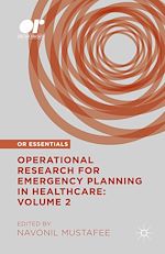 Télécharger le livre :  Operational Research for Emergency Planning in Healthcare: Volume 2