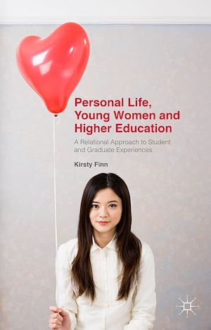 Téléchargez le livre :  Personal Life, Young Women and Higher Education