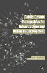Télécharger le livre :  Public Private Partnerships for Infrastructure and Business Development