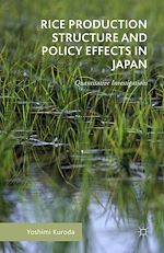 Télécharger le livre :  Rice Production Structure and Policy Effects in Japan