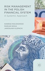 Télécharger le livre :  Risk Management in the Polish Financial System