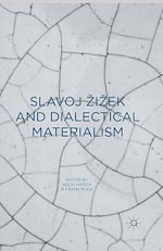 Télécharger le livre :  Slavoj Zizek and Dialectical Materialism