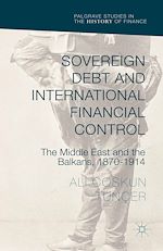 Télécharger le livre :  Sovereign Debt and International Financial Control