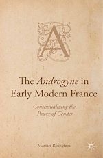 Télécharger le livre :  The Androgyne in Early Modern France