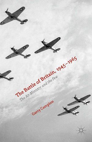Téléchargez le livre :  The Battle of Britain, 1945-1965