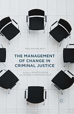 Télécharger le livre :  The Management of Change in Criminal Justice