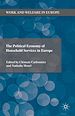 Télécharger le livre :  The Political Economy of Household Services in Europe