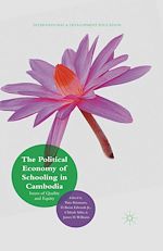Télécharger le livre :  The Political Economy of Schooling in Cambodia