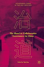 Télécharger le livre :  The Road to Collaborative Governance in China