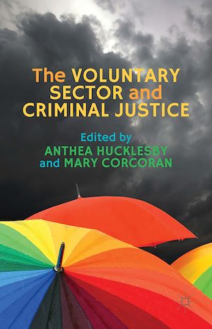 Téléchargez le livre :  The Voluntary Sector and Criminal Justice