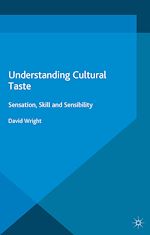 Télécharger le livre :  Understanding Cultural Taste