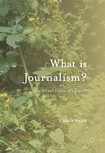 Télécharger le livre :  What is Journalism?