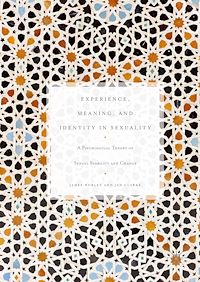 Téléchargez le livre :  Experience, Meaning, and Identity in Sexuality