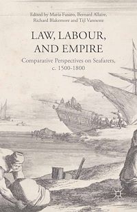 Téléchargez le livre :  Law, Labour, and Empire