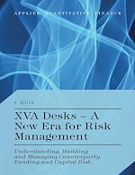 Télécharger le livre :  XVA Desks - A New Era for Risk Management