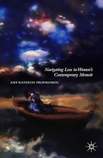 Télécharger le livre :  Navigating Loss in Women's Contemporary Memoir