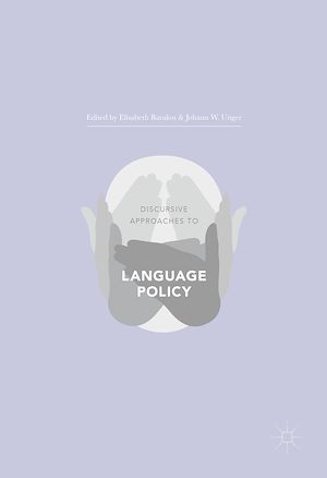 Téléchargez le livre :  Discursive Approaches to Language Policy