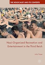 Télécharger le livre :  Nazi-Organized Recreation and Entertainment in the Third Reich