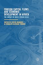 Télécharger le livre :  Foreign Capital Flows and Economic Development in Africa