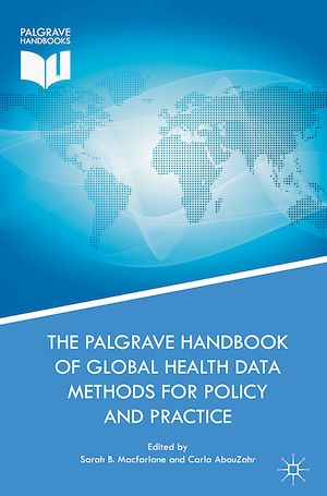 Téléchargez le livre :  The Palgrave Handbook of Global Health Data Methods for Policy and Practice