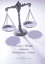 Télécharger le livre :  Poverty and Wealth in Judaism, Christianity, and Islam