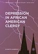 Télécharger le livre :  Depression in African American Clergy