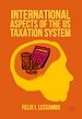Télécharger le livre :  International Aspects of the US Taxation System