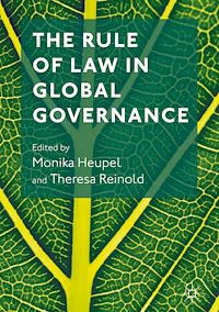Téléchargez le livre :  The Rule of Law in Global Governance
