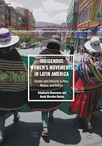 Télécharger le livre :  Indigenous Women's Movements in Latin America