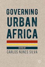 Télécharger le livre :  Governing Urban Africa