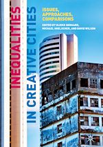 Télécharger le livre :  Inequalities in Creative Cities