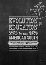 Télécharger le livre :  Evolution Education in the American South