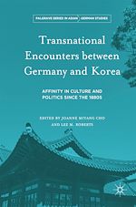 Télécharger le livre :  Transnational Encounters between Germany and Korea