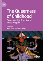 Télécharger le livre :  The Queerness of Childhood