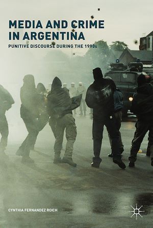 Téléchargez le livre :  Media and Crime in Argentina