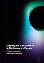 Télécharger le livre :  Memory and Securitization in Contemporary Europe