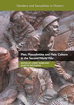 Télécharger le livre :  Men, Masculinities and Male Culture in the Second World War
